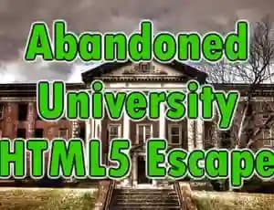 Abandoned University Html Escape cover