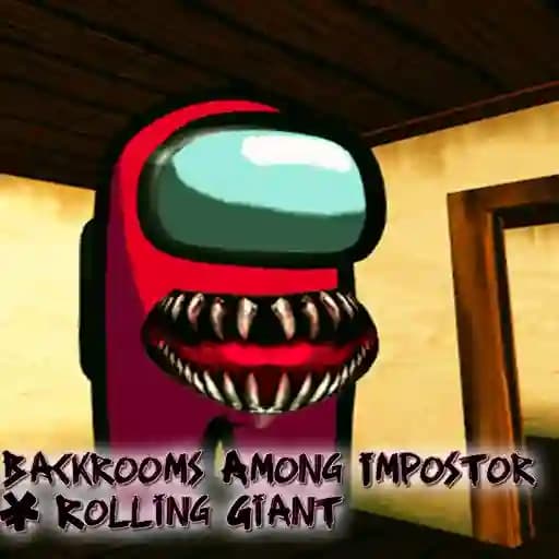 Backrooms Among Impostor & Rolling Giant cover