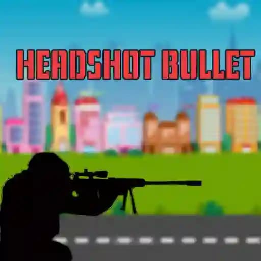 HeadShot Bullet cover